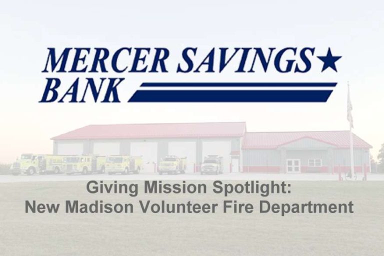 Mercer Savings Bank Giving Mission Spotlight: New Madison Volunteer Fire Department