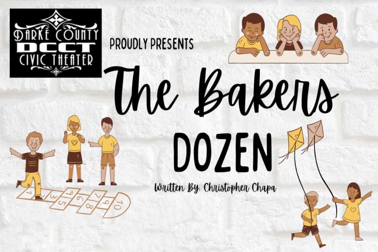 DCCT Proudly Presents “The Bakers Dozen”