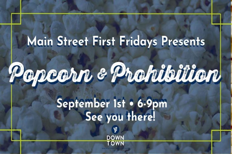 MSG presents Popcorn & Prohibition on September’s First Friday