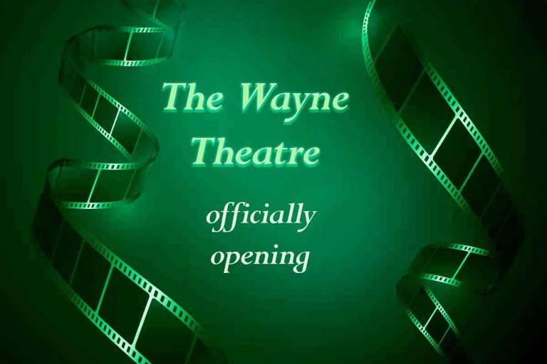 The Wayne Theatre to open on November 16 with a Premier Event